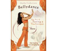 Bellydance: The Art of Toning & Technique with Meera