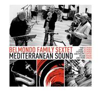 Belmondo Family Sextet Mediterranean Sound (CD)