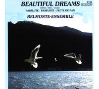 Belmonte Ensemble - Flute De Pan : Beautiful Dream