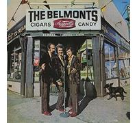 Belmonts - Cigars a Cappella Candy