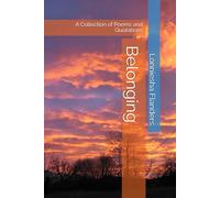 Belonging: A Collection of Poems and Quotations