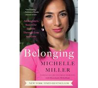 Belonging: A Daughter's Search for Identity Through Loss and Love