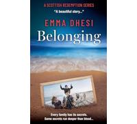 Belonging: A Gripping Scottish Women’s Fiction Novel: 2 (A Scottish Redemption Series)