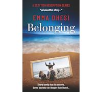 Belonging: A Gripping Scottish Women’s Fiction Novel: 3 (A Scottish Redemption Series)