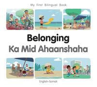 Belonging (English Somali) (My First Bilingual Book)