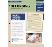 Belonging: Exploring the Socio-Emotional Domain (Quick Reference Guides for Early Childhood Best Practices)