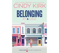 Belonging: KT & Lolo (Good Hope-The Next Generation)