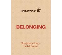 Belonging: Relations and Community (100 Questions Guided Journal) | Change by writing | MEMRIT