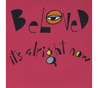 Beloved - It's Alright Now - Beloved, The 7" 45