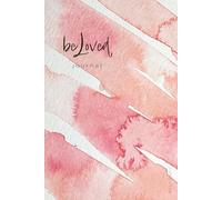beLoved Journal: Embracing God’s grace