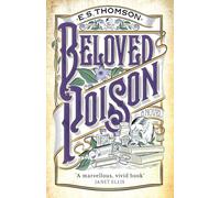 Beloved Poison: A page-turning thriller full of dark secrets (Jem Flockhart)