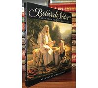 Beloved Savior: Images from the Life of Christ