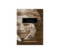 Beloved: Toni Morrison (Everyman’s Library Contemporary Classics)
