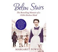 Below Stairs by Margaret Powell (2011-03-01)
