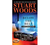 Below the Belt: 40 (Stone Barrington Novel)