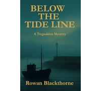 Below the Tide Line: A Treguddon Mystery (Treguddon Mysteries)