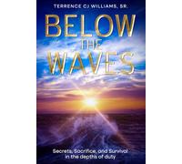 Below The Waves: An Echo Black Protocol Novel (The Echo Black Protocol Series)
