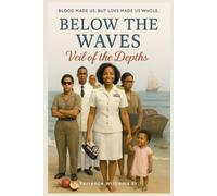 Below The Waves, Veil of the Depths (The Echo Black Protocol Series)