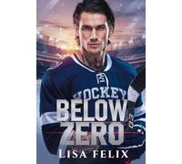 Below Zero: A College MM Hockey Romance