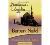 Belshazzar's Daughter: Inspector Ikmen #1 (Inspector Ikmen Mysteries)