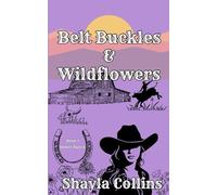 Belt Buckles & WildFlowers (Abbott Ranch)