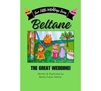 Beltane; The Great Wedding! (Two Little Witchlings Series)