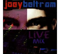 Beltram, Joey - Joey Beltram Live Mix