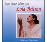 Beltran, Lola - Las Inmortales De Lola Beltran