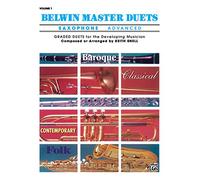 Belwin Master Duets (Saxophone), Advanced Volume 1: Graded Duets for the Developing Musician