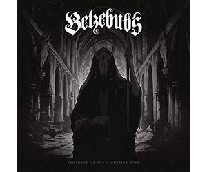 Belzebubs - Pantheon Of The Nightside Gods