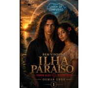 BEM-VINDOS À ILHA PARAÍSO: CORPO ALVO EXPERIENCE