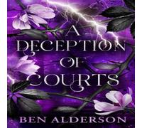 Ben Alderson A Deception of Courts Paperback Book Ben Alderson Multicolor