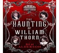 Ben Alderson The Haunting of William Thorn Paperback Book in White Ben Alderson White