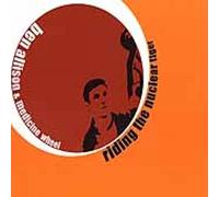 Ben Allison & Medicine Wheel - Riding The Nuclear Tiger