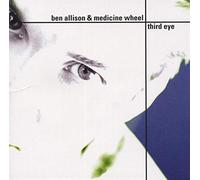 Ben Allison & Medicine Wheel - Third Eye