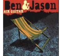 Ben and Jason - Air Guitar [CD 2]