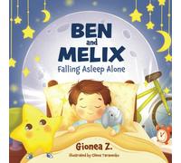 Ben and Melix - Falling Asleep Alone