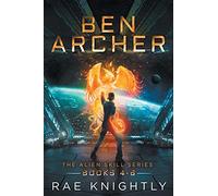 Ben Archer – The Alien Skill Series, Books 4-6 – Simon & Schuster