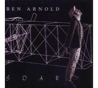 Ben Arnold - Ben Arnold - Soar (UK Import)