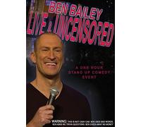 Ben Bailey - Ben Bailey Live And Uncensored [DVD]