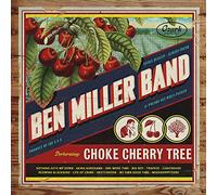 Ben Band Miller - Choke Cherry Tree [VINYL]