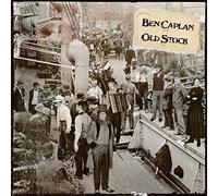 Ben Caplan - Old Stock