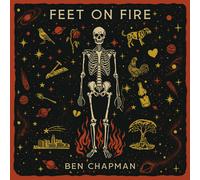 Ben Chapman Feet On Fire (CD) (US IMPORT)