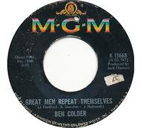 Ben Colder - Great Men Repeat Themselves / There Goes My Everything No. 2-7" 45