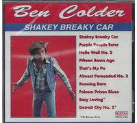 Ben Colder - Shakey Breaky Car