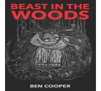 Ben Cooper BEAST IN THE WOODS Paperback Book Ben Cooper Multicolor
