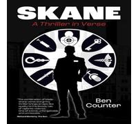 Ben Counter Skane: A Thriller In Verse Paperback Book Ben Counter Multicolor