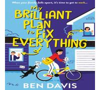 Ben Davis My Brilliant Plan to Fix Everything Paperback Book Ben Davis Multicolor