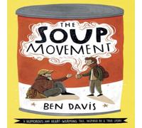 Ben Davis The Soup Movement Book Ben Davis Multicolor