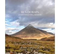 Ben Dorain : A Conversation with a Mountain
